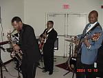 Trendle Thomas - Keys; Ron Smith - Guitar; Wake Campbell - Sax; Dave Gladding - Drums; Chris Rhodes - Bass